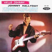 Виниловая пластинка Johnny Hallyday / Hello Johnny (LP)