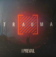 Виниловая пластинка I PREVAIL / TRAUMA (1LP)