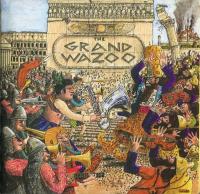Компакт-диск Frank Zappa / The Grand Wazoo (CD)