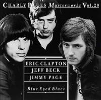 Компакт-диск Eric Clapton, Jeff Beck, Jimmy Page / Blue Eyed Blues (CD)