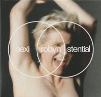 Компакт-диск Robyn / Sexistential (Digisleeve) (1CD)