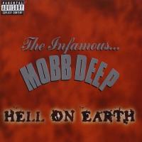 Компакт-диск Mobb Deep / Hell On Earth (Explicit) (1CD)