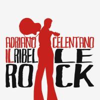 Виниловая пластинка Adriano Celentano / Il Ribelle Rock! (2LP)