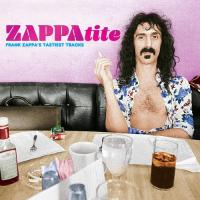 Виниловая пластинка Zappa Frank / ZAPPAtite: Frank Zappas Tastiest Tracks (2LP)