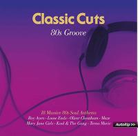 Виниловая пластинка Various Artists / Classic Cuts: 80S Groove (2LP)