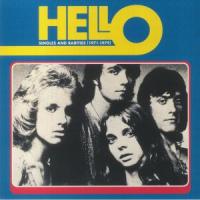 Виниловая пластинка Hello / Singles And Rarities (1971-1979) (Coloured Vinyl) (1LP)