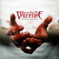 Компакт-диск Bullet For My Valentine / Temper Temper (1CD)