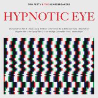 Компакт-диск Tom Petty And The Heartbreakers / Hypnotic Eye (CD)