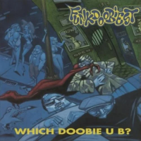 Виниловая пластинка Funkdoobiest / Which Doobie U B ? Bow Wow Wow, The Funkiest And Freak Mode (1LP)