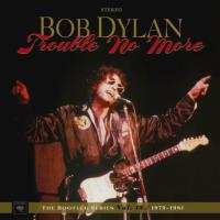 Компакт-диск Bob Dylan / Trouble No More: The Bootleg Series Vol. 13 1979-1981 (2CD)