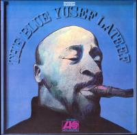 Виниловая пластинка Yusef Lateef / The Blue Yusef Lateef (1LP)