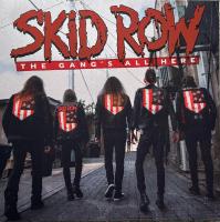 Виниловая пластинка Skid Row / Gang's All Here (1LP)