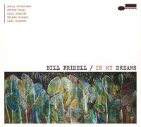 Компакт-диск Bill Frisell / In My Dreams (Digisleeve) (1CD)