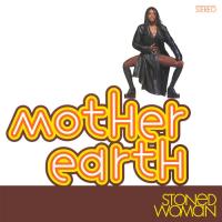 Виниловая пластинка Mother Earth / Stoned Woman (Yellow) (LP)