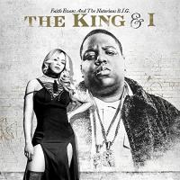 Компакт-диск Faith Evans, The Notorious B.I.G. /  The King & I (1CD)