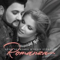 Компакт-диск Anna Netrebko & Yusif Eyvazov / Romanza (RU)(CD)