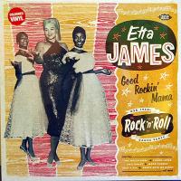 Виниловая пластинка ETTA JAMES / GOOD ROCKIN' MAMA: HER 1950S ROCK'N'ROLL DANCE PARTY (1LP)