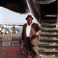 Виниловая пластинка BASIE COUNT / ATOMIC MR. BASIE (1LP)