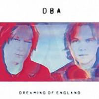 Виниловая пластинка DBA / DREAMING OF ENGLAND - RSD 2014 RELEASE (1LP)