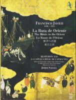 Компакт-диск Jordi Savall / Javier: La Ruta De Oriente (Digibook) (2SACD)