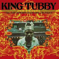 Виниловая пластинка King Tubby / King Tubby'S Classics: The Lost Midnight Rock Dubs Chapter 2 (1LP)