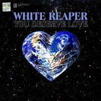 Компакт-диск White Reaper / You Deserve Love (CD)