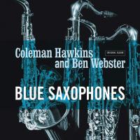 Виниловая пластинка Coleman Hawkins And Ben Webster / Blue Saxophones (LP)