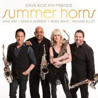 Компакт-диск Dave Koz, Gerald Albright, Mindi Abair, Richard Elliot / Dave Koz And Friends: Summer Horns (CD)