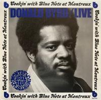 Виниловая пластинка Donald Byrd / Cookin' With Blue Note At Montreux 1973 (LP)
