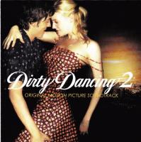 Компакт-диск Dirty Dancing 2 (1CD)