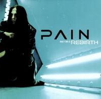 Компакт-диск Pain / Rebirth (Jewel)(1CD)