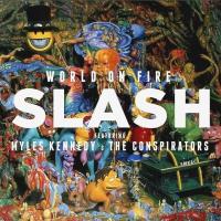 Компакт-диск Slash / World On Fire (RU)(CD)