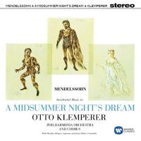 Компакт-диск Otto Klemperer / A Midsummer Night's Dream - Incidental Music, Op. 61 (1CD)