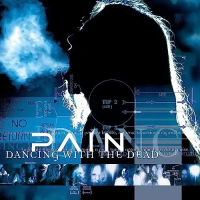 Виниловая пластинка Pain / Dancing With The Dead (coloured) (1LP) Виниловая пластинка Pain / Dancing With The Dead (coloured) (1LP)