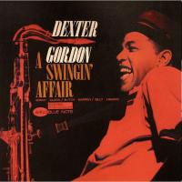 Виниловая пластинка Dexter Gordon, Sonny Clark, Butch Warren, Billy Higgins / A Swingin' Affair (LP)