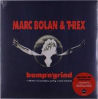 Виниловая пластинка T REX / Bump N Grind