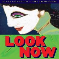 Компакт-диск Elvis Costello & The Imposters / Look Now (CD)