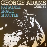 Виниловая пластинка George Adams / Paradise Space Shuttle (1LP)