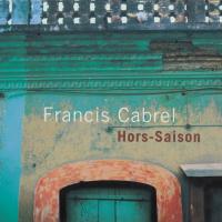Компакт-диск Francis Cabrel / Hors-Saison (CD)