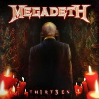 Виниловая пластинка Megadeth / Th1rt3en (Gatefold) (2LP)