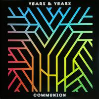 Виниловая пластинка Years & Years / Communion (2LP)