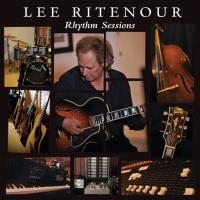 Компакт-диск Lee Ritenour / Rhythm Sessions (CD)