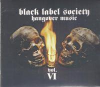 Компакт-диск Black Label Society / Hangover Music Vol.VI (Digipack) (1CD)