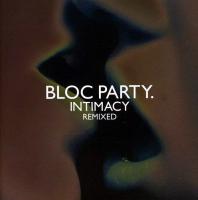 Компакт-диск Bloc Party / Intimacy Remixed (CD)