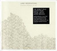 Компакт-диск Land Observations / Roman Roads IV-XI (1CD)