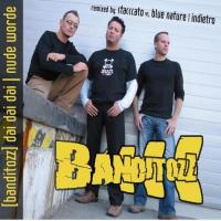 Виниловая пластинка BANDITOZZ / DAI DAI DAI / NUDE WORDE (1LP)