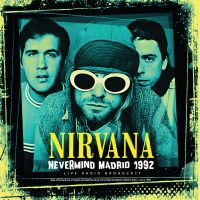 Виниловая пластинка NIRVANA / NEVERMIND MADRID 1992 (1LP)