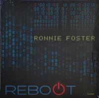 Виниловая пластинка Ronnie Foster / Reboot (1LP)
