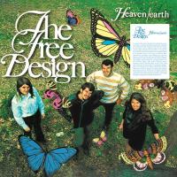 Виниловая пластинка The Free Design / Heaven / Earth (1LP) Виниловая пластинка The Free Design / Heaven / Earth (1LP)