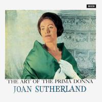 Виниловая пластинка Joan Sutherland / The Art Of The Prima Donna (2LP)